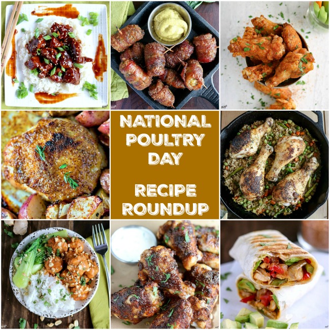 shot of 8 photos for National Poultry Day Recipe Roundup