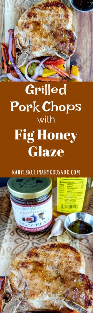 Grilled Pork Chops with Fig Honey Glaze. Take your thick-cut pork chops to the next level with this delicious glaze of California fig spread, raw honey, and roasted garlic. Your taste buds will thank you! Grilled Pork Chops with Fig Honey Glaze - Karyl's Kulinary Krusade